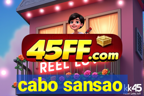 cabo sansao